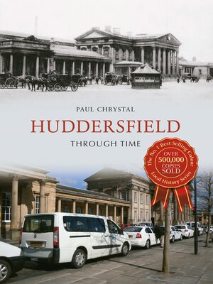 cover image of Huddersfield Through Time